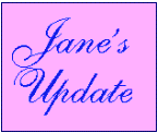 Jane's Update Page